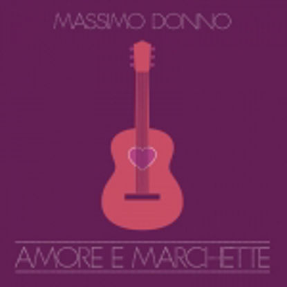 Immagine di Amore e Marchette - Massimo Donno